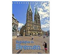 Highlights in Bremen (calendario da tavolo 2026 DIN A5 alto), calendario mensile Calvendo