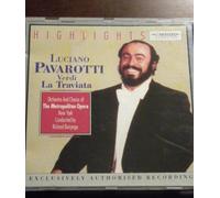 Highlights: Luciano Pavarotti Verdi La Traviata (Orchestra and Chorus of the Metropolitan Opera New York, Conducted By Richard Bonynge)
