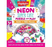 Highlights Neon Super Cute Puzzle and Play (Copertina rigida)