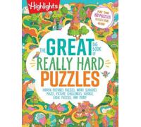 Highlights The Great Big Book of Really Hard Puzzles (Tascabile)