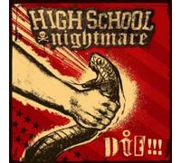 Highschool Nightmare - Die!!!