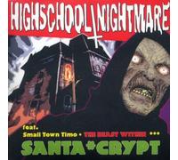 Highschool Nightmare (Str) - Santa Crypt