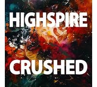 HIGHSPIRE - CRUSHED