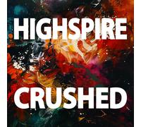 Highspire Crushed (Vinyl LP) 12" Album