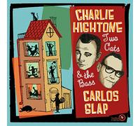Charlie Hightone and Carlos Slap Two Cats & the Bass (Vinyl LP) 12" Album