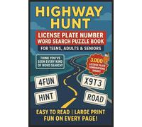 Highway Hunt License Plate Number Word Search Puzzle Book: 3000 Large Print Easy To Read Words For Teens, Adults & Seniors | Featuring Plate Formats ... for Stress Relief, Puzzle Lover & Holidays