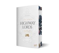 Highway Lords: So lange, bis wir sterben | Aufwendig gestaltete Ausgabe mit Farbschnitt: 3
