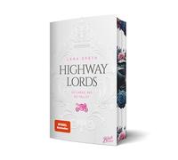 Highway Lords: So lange u fällst | Aufwendig gestaltete Ausgabe mit Farbschnitt - das integrierte Page Overlay ist limitiert nur in der ersten Auflage enthalten: 2
