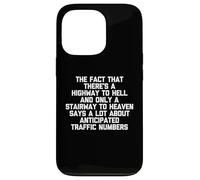 Highway To Hell vs. Stairway to Heaven - Divertente detto novità Custodia per iPhone 13 Pro
