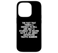 Highway To Hell vs. Stairway to Heaven - Divertente detto novità Custodia per iPhone 14 Pro