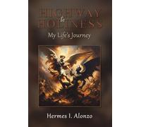 Highway to Holiness