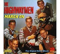 Highwaymen - March On:four Original Stereo Albums