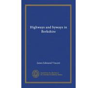 Highways and byways in Berkshire