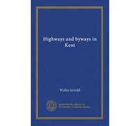 Highways and byways in Kent