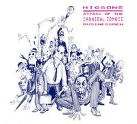 Higsons - Attack Of The Cannibalbusinessmen