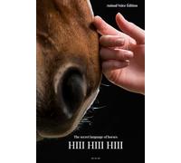 HIII HIII HIII: The Secret Language of Horses