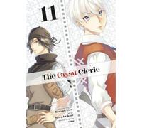 Hiiro Akikaze The Great Cleric 11 (Tascabile) Great Cleric