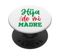Hija De Mi Madre. Chingona Badass Latina Hispanic Heritage PopSockets PopGrip Adesivo