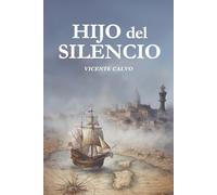 Hijo del silencio