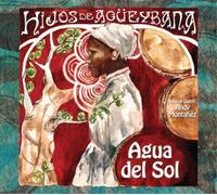 Hijos De Agueybana - Agua Del Sol