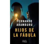 9788411075015 Hijos de la fabula - Fernando Aramburu