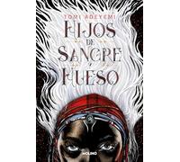 Hijos de sangre y hueso/ Children of Blood and Bone: 1