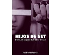 Hijos de Set: Somos el aleteo de la mariposa en el otro extremo del mundo