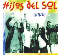 Hijos Del Sol - Vive