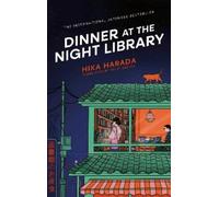 Hika Harada Dinner at the Night Library (Tascabile)