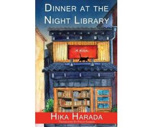 Hika Harada Harada Hika Dinner at the Night Library (Tascabile)