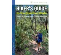 Hiker's Guide to the Sunshine State (Wild Florida)