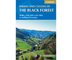 Hiking and Biking in the Black Forest [Lingua Inglese]