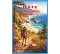 Hiking Pacific Coast and California Coast: 50 Plus Word Search Puzzles