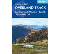 Warwick Sprawson Hiking the Overland Track (Tascabile)