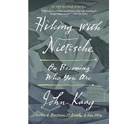 John Kaag Hiking with Nietzsche (Tascabile)