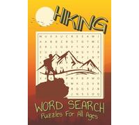 Hiking Word Search Puzzle Book: Word Searches with Easy to Read Print about the Outdoors, Hiking and More | 6x9 inches, 110 pages | 50+ Puzzles... Gift for Vacations, Holidays and Free Time
