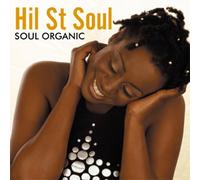 Hil St. Soul Soul Organic (CD) Album