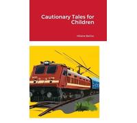 Hilaire Belloc Cautionary Tales for Children (Copertina rigida)