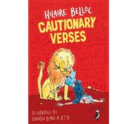 Hilaire Belloc Cautionary Verses (Tascabile)