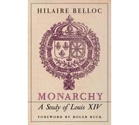 Hilaire Belloc Monarchy (Tascabile)