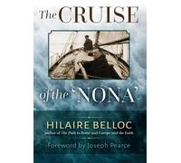 Hilaire Belloc The Cruise of the Nona (Copertina rigida)