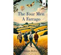 Hilaire Belloc The Four Men (Tascabile)