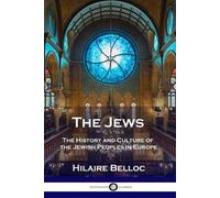 Hilaire Belloc The Jews (Tascabile)