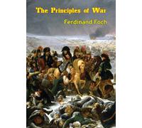 Hilaire Belloc The Principles Of War (Tascabile)