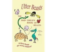Hilaire Belloc Utter Beasts (Copertina rigida)