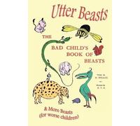 Hilaire Belloc Utter Beasts (Tascabile)