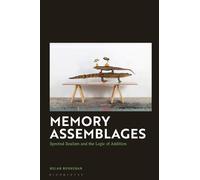 Hilan Bensusan Memory Assemblages (Copertina rigida)