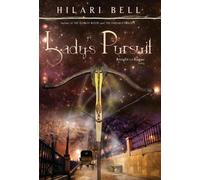 Hilari Bell Lady's Pursuit (Copertina rigida) Knight and Rogue