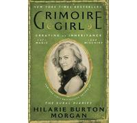 Hilarie Burton Morgan Grimoire Girl (Copertina rigida)