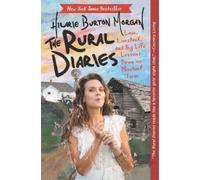 Hilarie Burton The Rural Diaries (Tascabile)